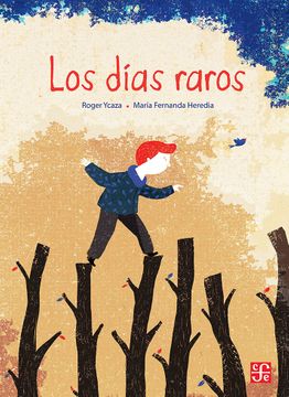 22825-DIAS RAROS, LOS