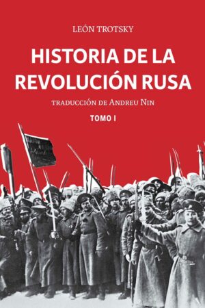 21460-HISTORIA DE LA REVOLUCION RUSA T.1