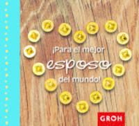 24300-PARA EL MEJOR ESPOSO DEL MUNDO!