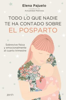 25437-TODO LO QUE NADIE TE HA CONTADO SOBRE EL POSPARTO