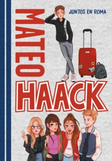 13937-MATEO HAACKS 1 / JUNTOS EN ROMA