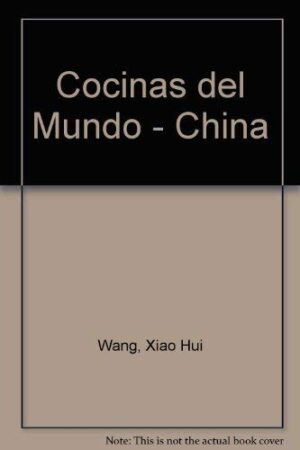 25002-CHINA / COCINAS DEL MUNDO