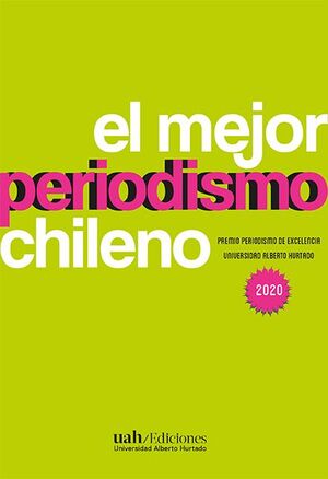 23293-MEJOR PERIODISMO CHILENO 2020 , EL