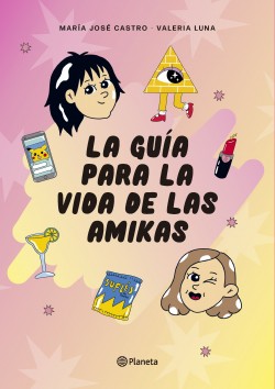 6205-GUIA PARA LA VIDA DE LAS AMIKAS, LA