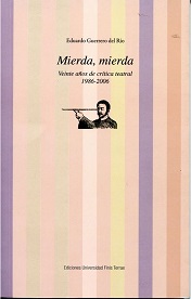 25158-MIERDA, MIERDA / VEINTE AÑOS DE CRITICA TEATRAL 1986-2006