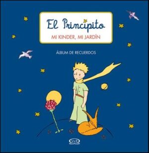25562-MI KINDER MI JARDIN / EL PRINCIPITO