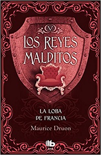13206-REYES MALDITOS 5 / LA LOBA DE FRANCIA