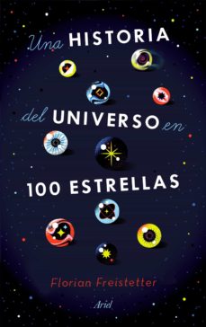 25804-UNA HISTORIA DEL UNIVERSO EN 100 ESTRELLAS