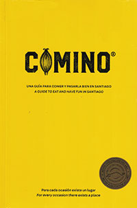 4948-COMINO : UNA GUIA PARA COMER Y PASARLA BIEN EN SANTIAGO