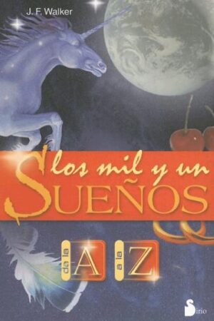 29741-MIL Y UN SUEÑO DE LA A A LA Z, LOS