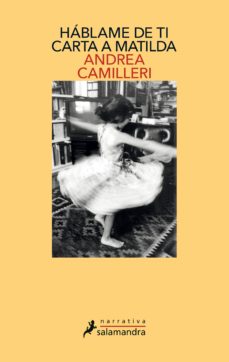 11719-HABLAME DE TI : CARTA A MATILDA