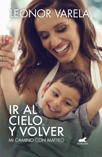 11463-IR AL CIELO Y VOLVER : MI CAMINO CON MATTEO