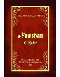 8978-AL YAWSHAN AL KABIR / UNA ORACION PARA