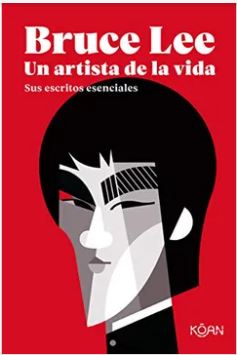 17940-BRUCE LEE : UN ARTISTA DE LA VIDA