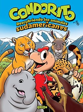 31189-CONDORITO : DESCUBRIENDO LOS ANIMALES SUDAMERICANOS