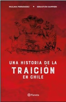 5219-UNA HISTORIA DE LA TRAICION EN CHILE