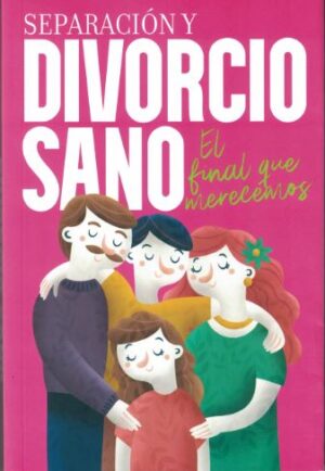 27910-SEPARACION Y DIVORCIO SANO