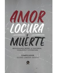 8617-AMOR LOCURA Y MUERTE