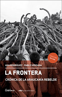 484-FRONTERA, LA / CRONICA DE LA ARAUCANIIA REBELDE