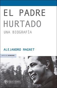 2155-PADRE HURTADO UNA BIOGRAFIA, EL