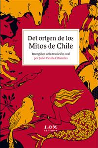 4040-DEL ORIGEN DE LOS MITOS DE CHILE