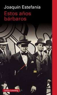 24435-ESTOS AÑOS BARBAROS