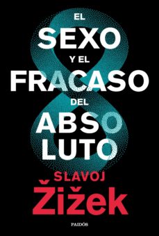 20919-SEXO Y EL FRACASO DEL ABSOLUTO, EL