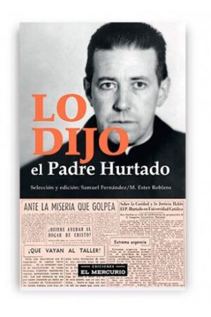 22950-LO DIJO EL PADRE HURTADO
