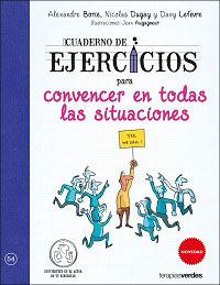 4692-CUADERNO DE EJERCICIOS PARA CONVERCER EN TODAS LAS SITUACIONES