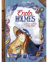 6690-ENOLA HOLMES Y EL SORPRENDENTE CASO DE LADY ALISTAIR