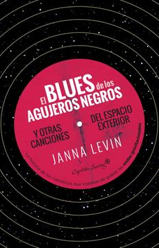 32171-BLUES DE LOS AGUJEROS NEGROS. Y OTRAS MELODIAS DEL ESPACIO EXTERIOR, EL