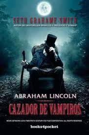 33522-ABRAHAM LINCOLN : CAZADOR DE VAMPIROS