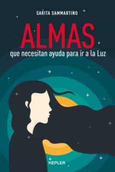 15230-ALMAS QUE NECESITAN AYUDA PARA IR A LA LUZ