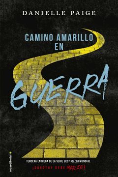 32906-CAMINO AMARILLO EN GUERRA