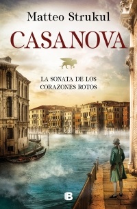 15025-CASANOVA / LA SONATA DE LOS CORAZONES ROTOS