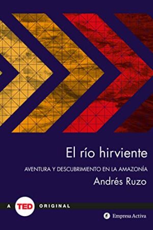 33982-RIO HIRVIENTE, EL