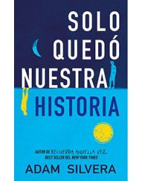 7612-SOLO QUEDO NUESTRA HISTORIA