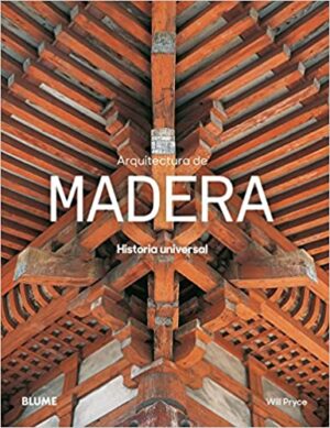 33480-ARQUITECTURA DE MADERA HISTORIA UNIVERSAL