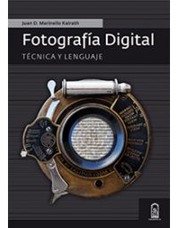8018-FOTOGRAFIA DIGITAL TECNICA Y LENGUAJE