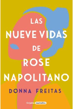 31238-NUEVE VIDAS DE ROSE NAPOLITANO, LAS