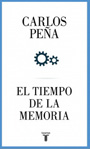 12475-TIEMPO DE LA MEMORIA, EL