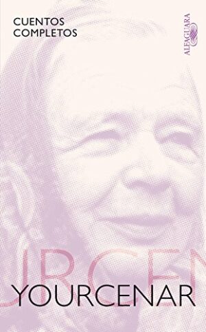 34351-CUENTOS COMPLETOS / YOURCENAR