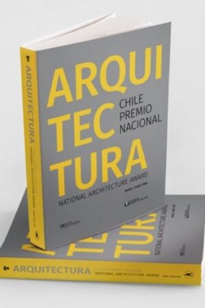 22922-ARQUITECTURA CHILE PREMIO NACIONAL
