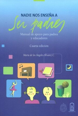 19957-NADIE NOS ENSEÑA A SER PADRES