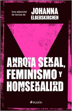 5692-ANARQUIA SEXUAL FEMINISMO Y HOMOSEXUALIDAD