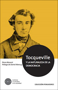 3124-TOCQUEVILLE Y LA NATURALEZA DE LA DEMOCRACIA