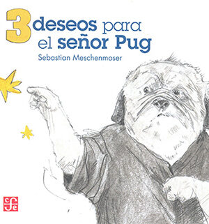 34677-3 DESEOS PARA EL SEÑOR PUG