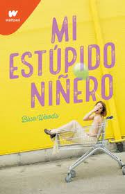 20562-MI ESTUPIDO NIÑERO