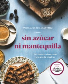 11676-SIN AZUCAR NI MANTEQUILLA