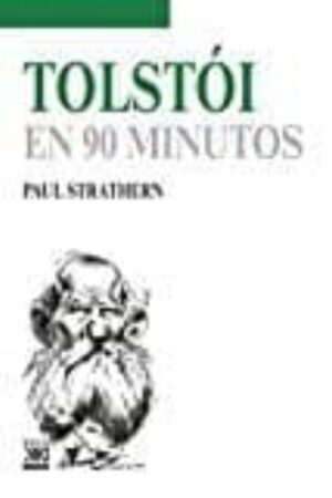 35096-TOLSTOI EN 90 MINUTOS